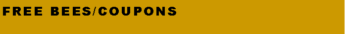 Text Box: Free beeS/couponS